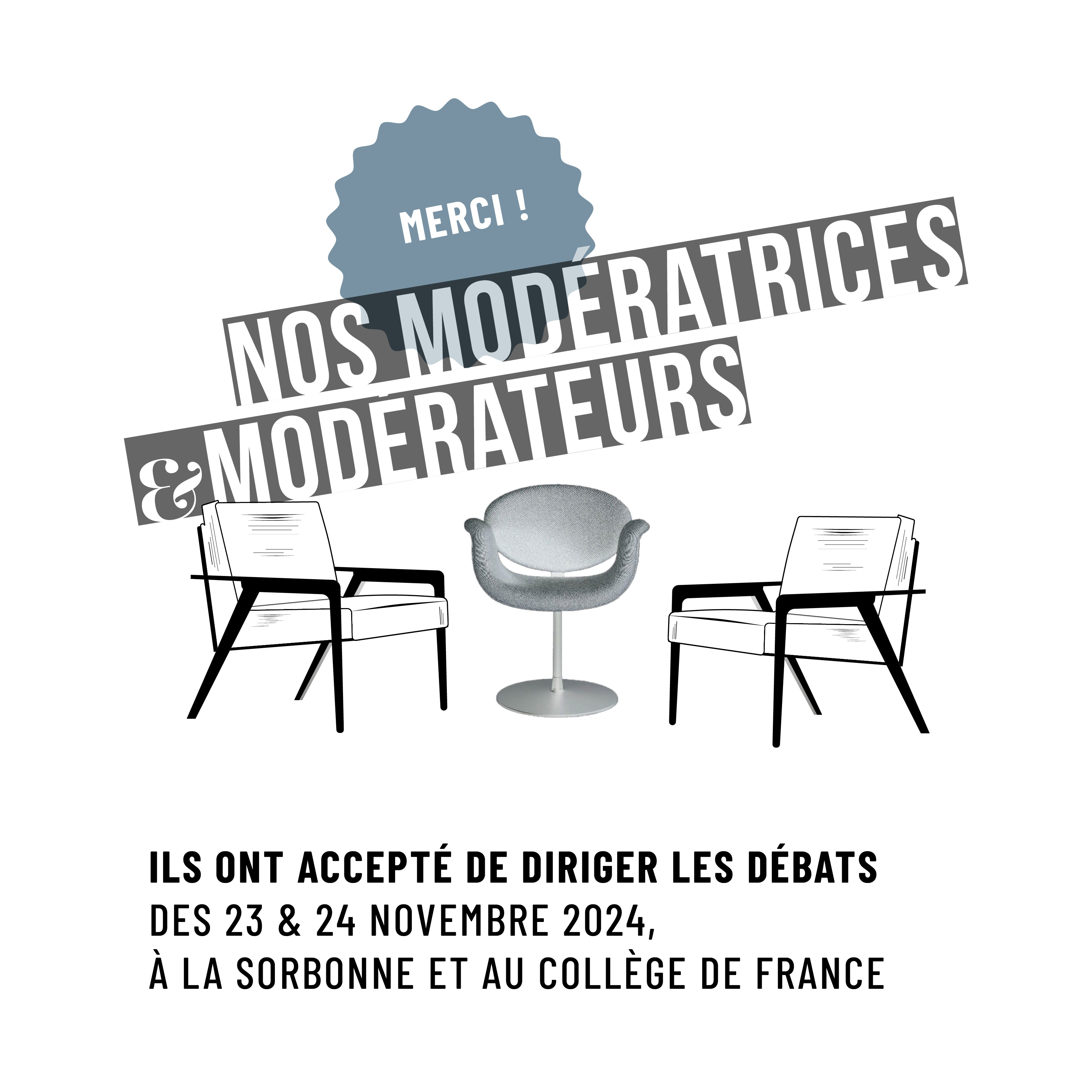 LES MODERATEURS 2024